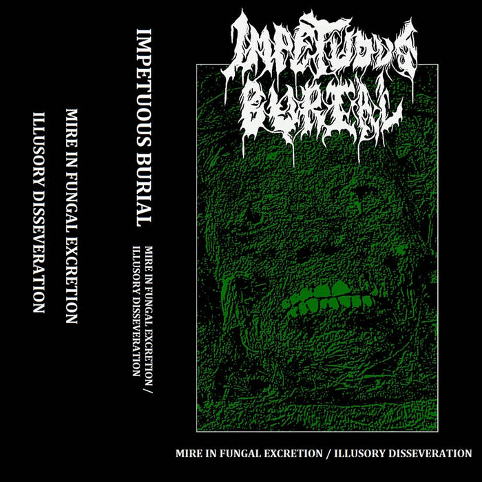 Impetuous Burial