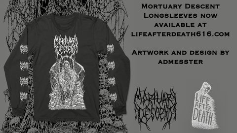 Mortuary Descent Longsleeve