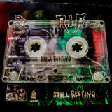 R.I.P. - "Still Resting" Cassette