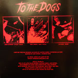 To the Dogs - "Light the Fires" CD