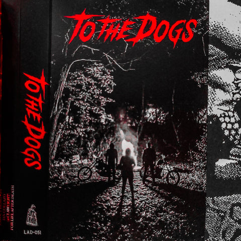 To the Dogs Cassette